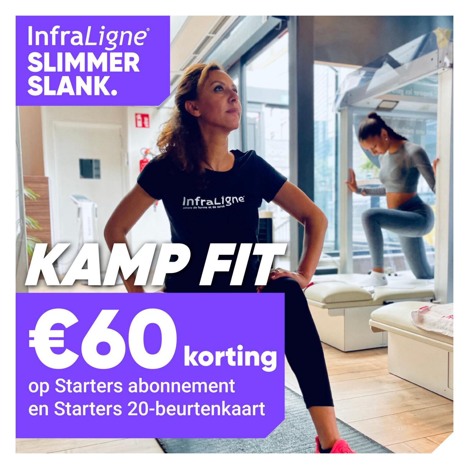 InfraLigne Kamp Fit 60euro korting